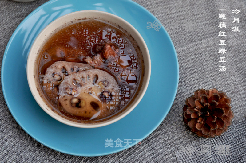 莲藕红豆绿豆汤