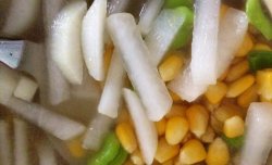 白玉汤（玉米粒和白萝卜）