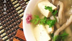 鲜美的滋润汤---姬菇豆腐汤