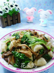 小青菜鸡棕菌炒面疙瘩