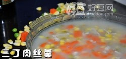 三丁肉丝羹